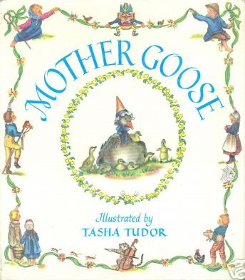 Tasha Tudor's Mother Goose